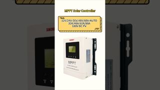 MPPT #sunchonglic #suntway #MPPTSolarController #180VDCPV #12V24V48V60V #30A40A60A80A